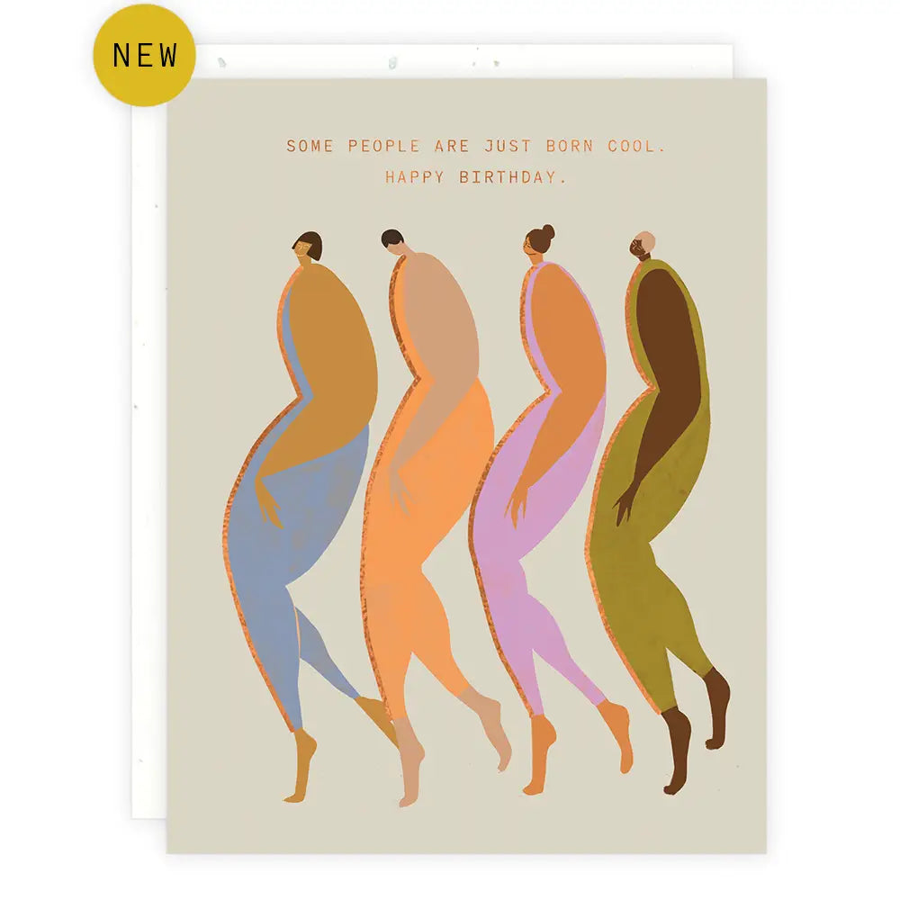 Born Cool Greeting Card